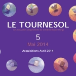 Tournesol 5 – Acquisitions d’avril 2014