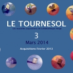 Tournesol 3 – Acquisitions de février2014