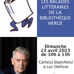 Carte(s) blanche(s) à Luc Dellisse : balade littéraire – Dimanche 23 avril 2023 de 10h à 13h
