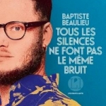 Annulé – Dernier arpentage 2025 : « Tous les silences ne font pas le même bruit » de Baptiste Beaulieu – Jeudi 5 juin 2025 de 18h30 à 21h30