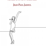 « Après l’avant-dernier » : rencontre-dédicaces avec Jean-Paul Jadoul – Samedi 3 février 2024 entre 9h30 et 13h