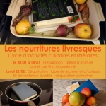 Les nourritures livresques (partie 1) : Atelier d’écriture – Jeudi 20 janvier 2022 de 18h15 à 20h15